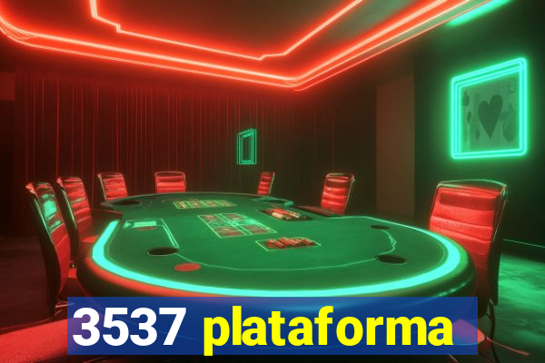 3537 plataforma